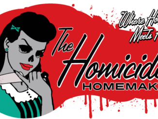 The Homicidal Homemaker