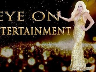 Eye on Entertainment