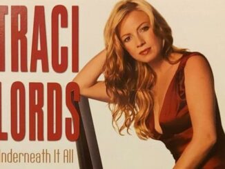 Traci Lords - Underneath it All