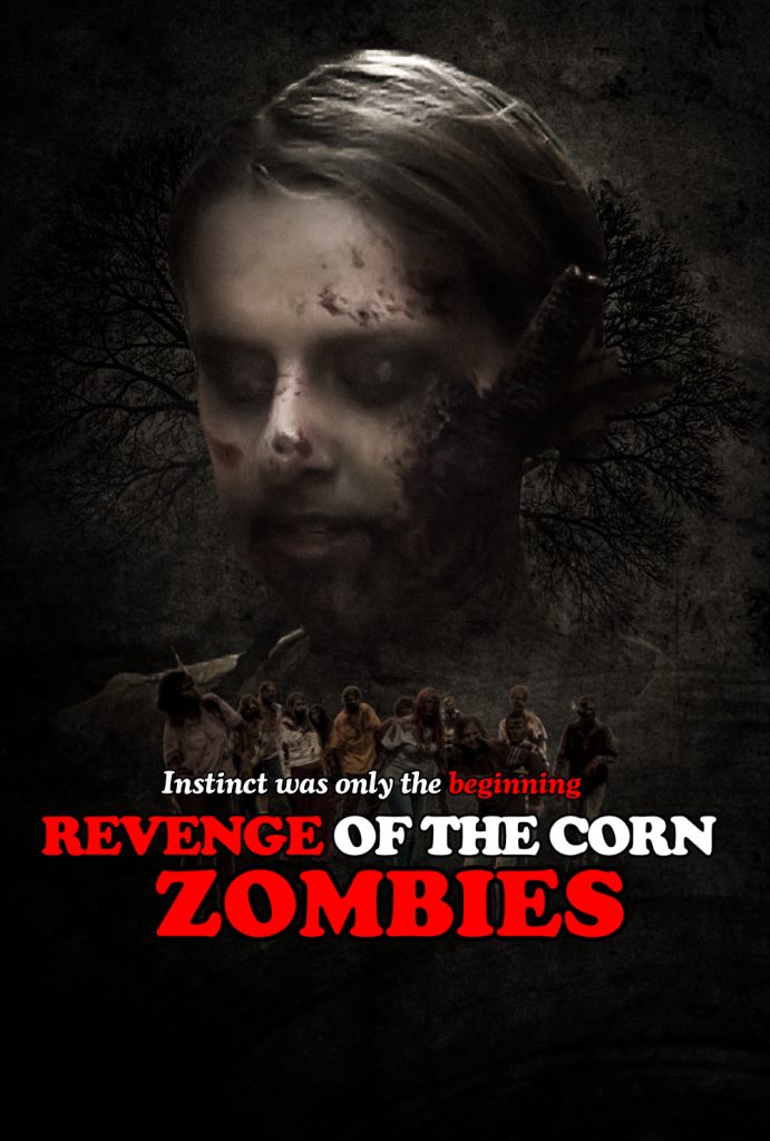 Revenge of the Corn Zombies